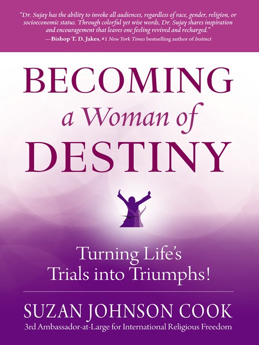 Title details for Becoming a Woman of Destiny by Suzan Johnson Cook - Available